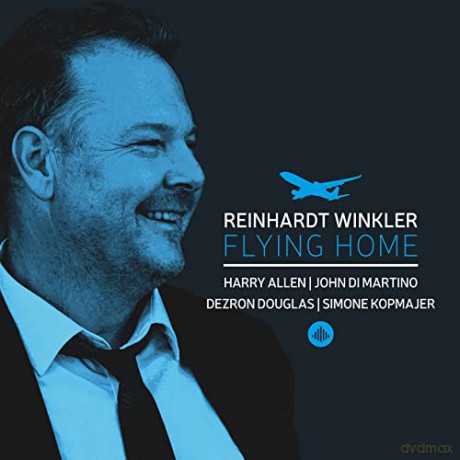 Reinhardt Winkler: Flying Home [CD]