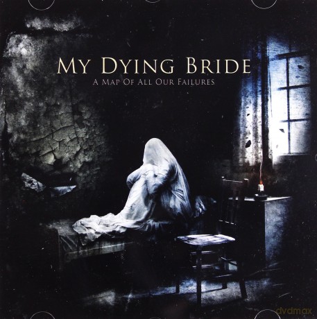 My Dying Bride: A Map of All Our [CD]