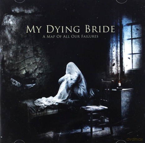 My Dying Bride: A Map of All Our [CD]