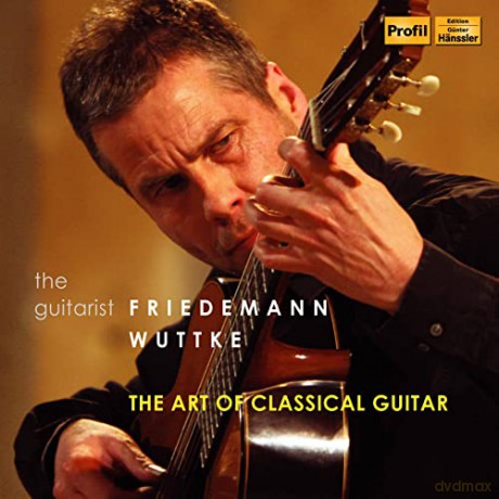 Enrique Granados (1867-1916): Friedemann Wuttke - The Art of Classical Guitar [10CD]