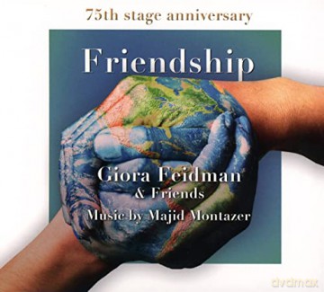 Giora Feidman: Friendship (75th Stage Anniversary) [CD]