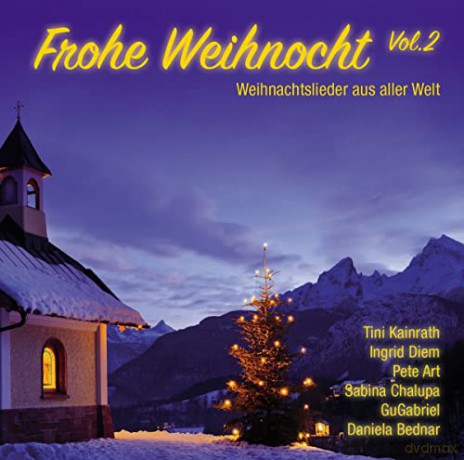 Frohe Weihnocht Vol.2: Weihnachtslieder aus aller Welt [CD]