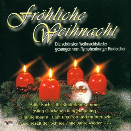 Nymphenburger Kinder.: Frśhliche Weihnacht [CD]