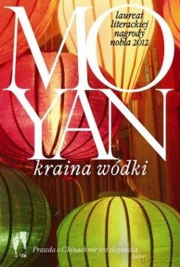 Kraina wódki - Mo Yan [KSIĄŻKA]