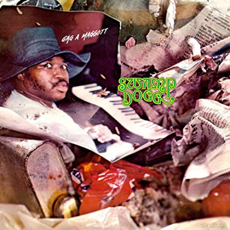 Swamp Dogg: Gag A Maggot [CD]