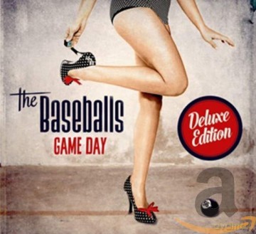 The Baseballs: Game Day (Deluxe) [CD]