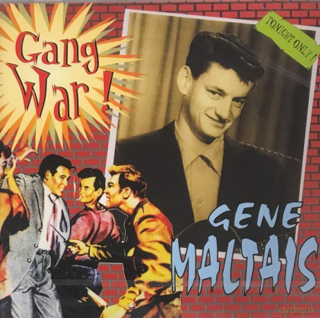 Gene Maltais: Gangwar [CD]
