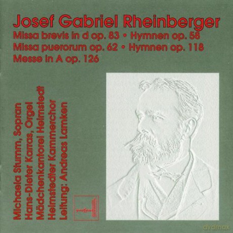 Josef Rheinberger (1839-1901): Geistliche Chorwerke [2CD]