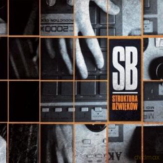 SB: Struktura Dźwięku [CD]