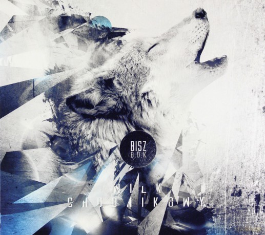 Bisz: Wilk chodnikowy (digipack) [CD]