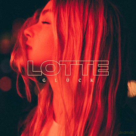 Lotte: Gluck [CD]