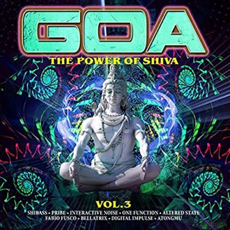 Goa: The Power Of Shiva Vol.3 [2CD]