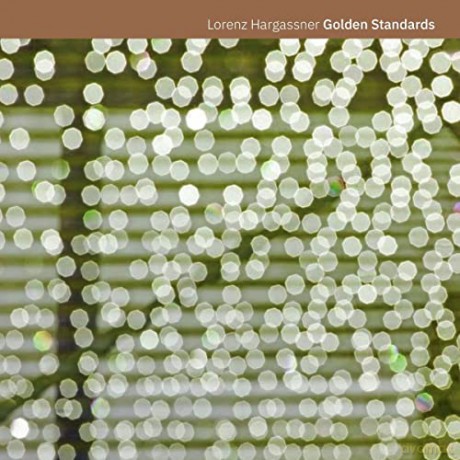 Lorenz Hargassner: Golden Standards [CD]