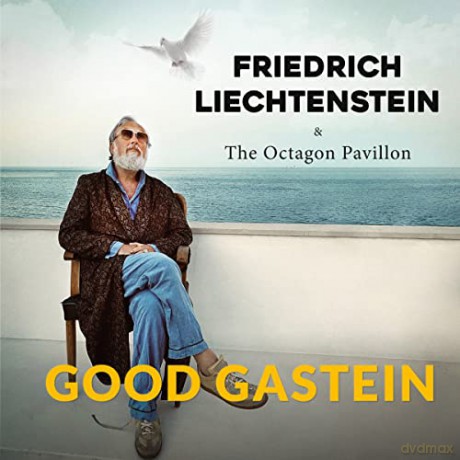 Friedrich Liechtenstein: Good Gastein [CD]