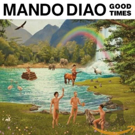 Mando Diao: Good Times (Limited) [CD]