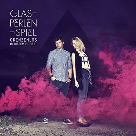 Glasperlenspiel: Grenzenlos in diesem Moment [CD]
