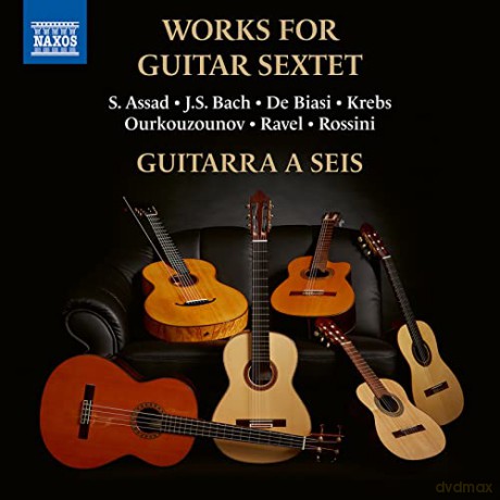 Johann Sebastian Bach (1685-1750): Guitarra A Seis - Werke fur Gitarrensextett [CD]
