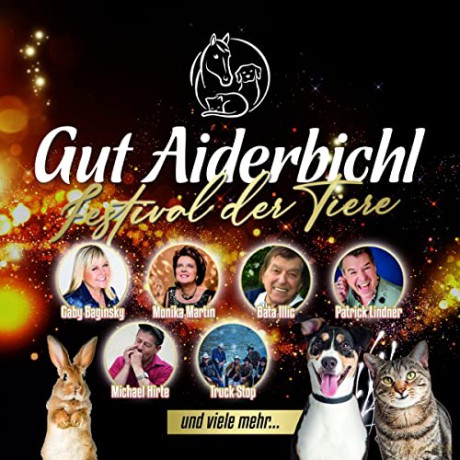 Gut Aiderbichl: Festival der Tiere [CD]