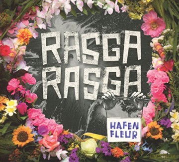 RasgaRasga: Hafen Fleur [CD]