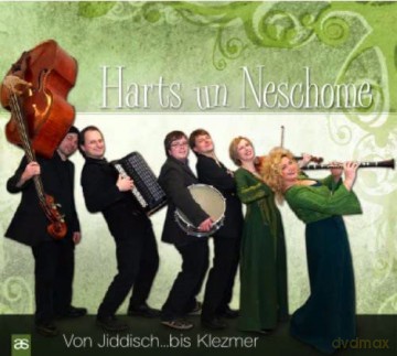 Harts Un Neschome: Harts un Neschome - Von Jiddisch bis Klezmer [CD]