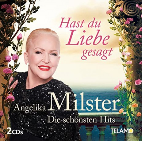 Angelika Milster: Hast du Liebe gesagt - Die schśnsten Hits [2CD]