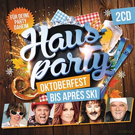 HAUSPARTY Oktoberfest bis Apr¨s Ski [2CD]