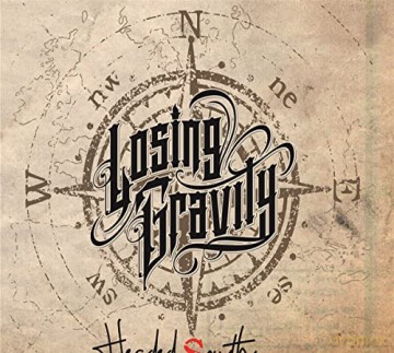 Losing Gravity: Headed South [CD]