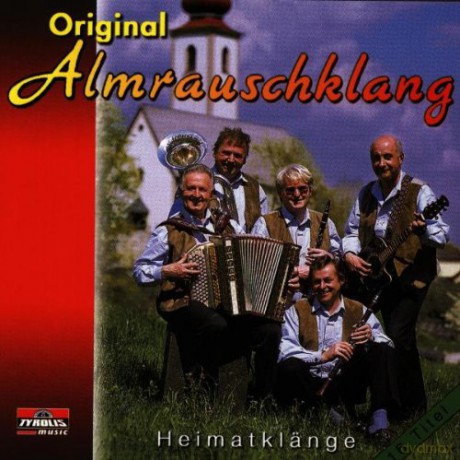 Original Almrauschklang: Heimatklnge [CD]