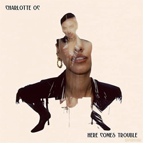 Charlotte OC: Here Comes Trouble [CD]