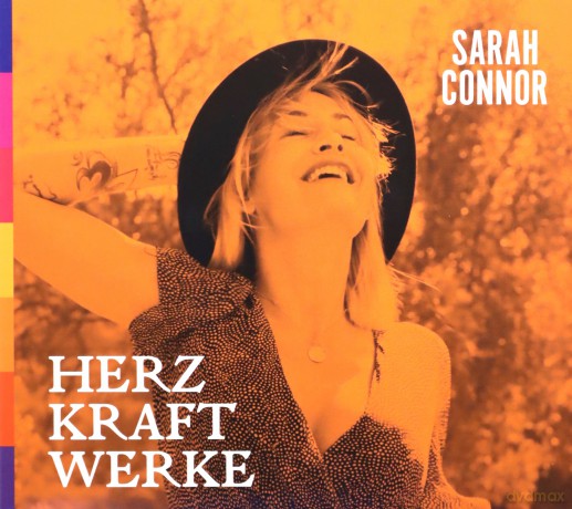 Sarah Connor: HERZ KRAFT WERKE (Special Deluxe Version) [2CD]