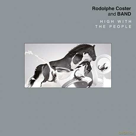 Rodolphe Coster: High With The People [CD]