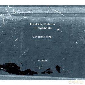 Christian Reiner: Turmgedichte [CD]