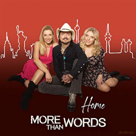 More Than Words: Home [CD]