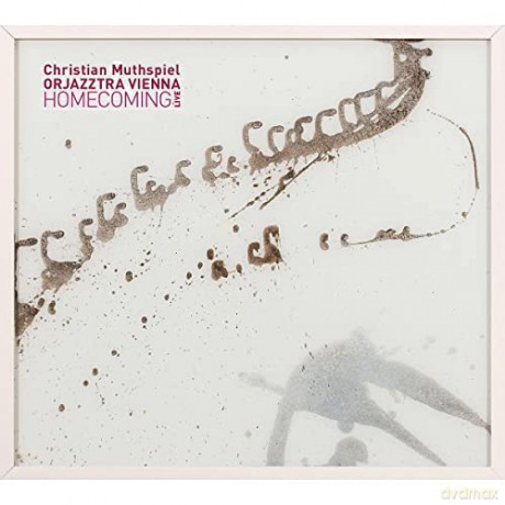Christian Muthspiel: Homecoming [2CD]