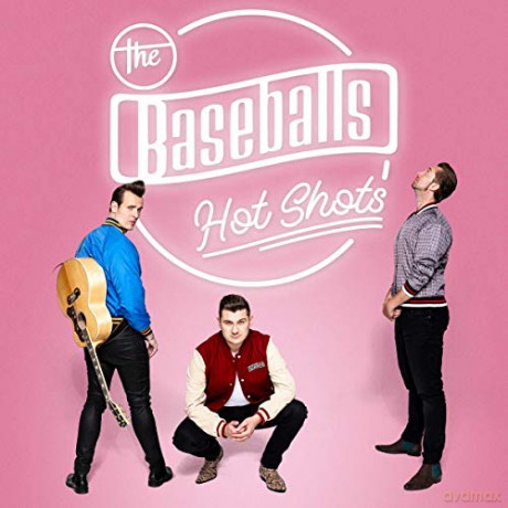 The Baseballs: Hot Shots [CD]
