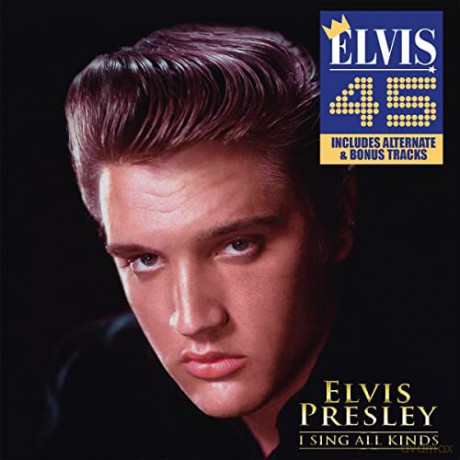 Elvis Presley (1935-1977): I Sing All Kinds [CD]