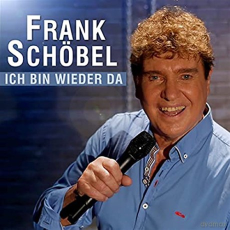 Frank Schobel: Ich bin wieder da [CD]