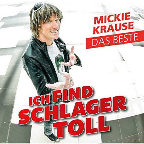 Mickie Krause: Ich find Schlager toll - Das Beste [CD]