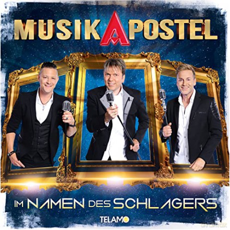 MusikApostel: Im Namen des Schlagers [CD]