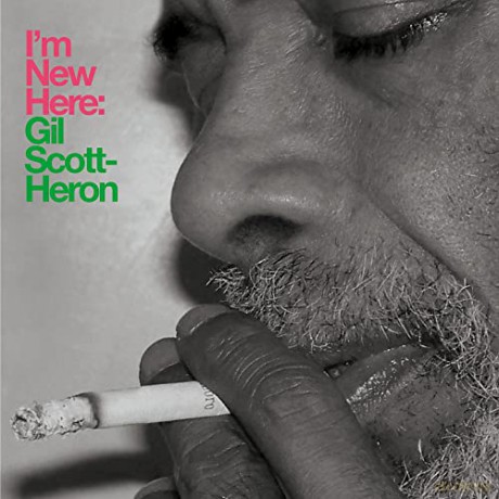 Gil Scott-Heron (1949-2011): I'm New Here [CD]