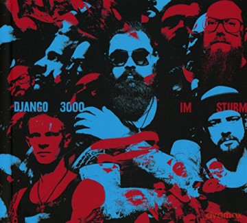 Django 3000: Im Sturm [CD]