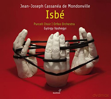 Jean-Joseph Cassanea de Mondonville (1711-1772): Isbe [3CD]