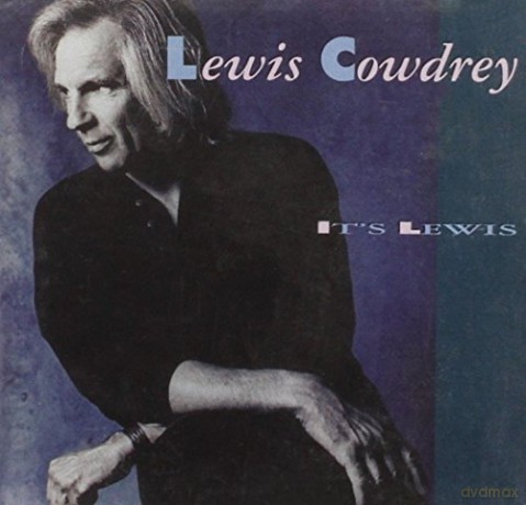 Lewis Cowdrey: It's Lewis [CD]