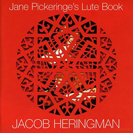 Francis Cutting (1550-1596): Jacob Heringman - Jane Pickeringe's Lute Book [CD]