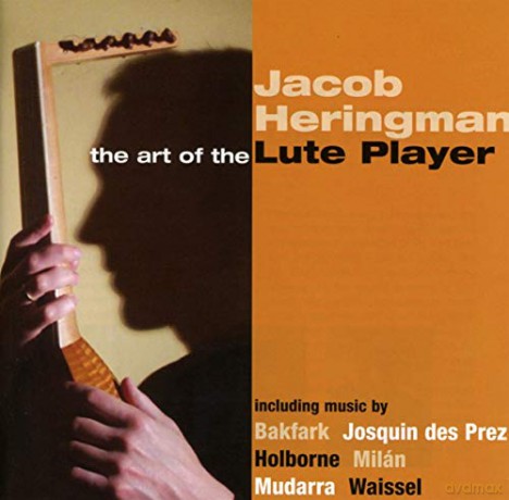 Thomas Crecquillon (1505-1557): Jacob Heringman - The Art of the Lute Player [CD]
