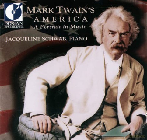 Jacqueline Schwab - Mark Twain's America [CD]