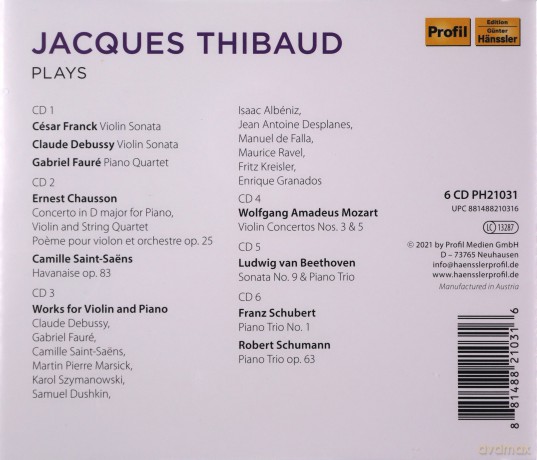 Cesar Franck (1822-1890): Jacques Thibaud plays Franck,Debussy,Faure,Ravel,Saint-Saens,Mozart [6CD]