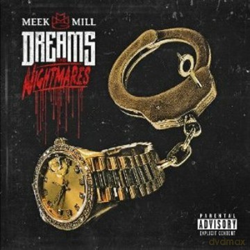 Meek Mill: Dreams And Nightmares [CD]