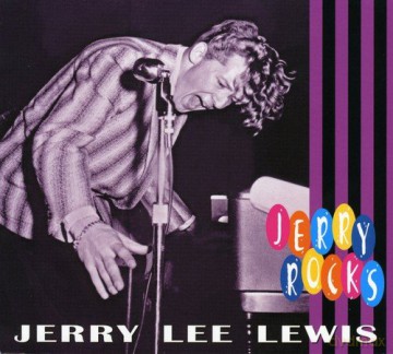 Jerry Lee Lewis: Jerry Rocks (Digipack) [CD]
