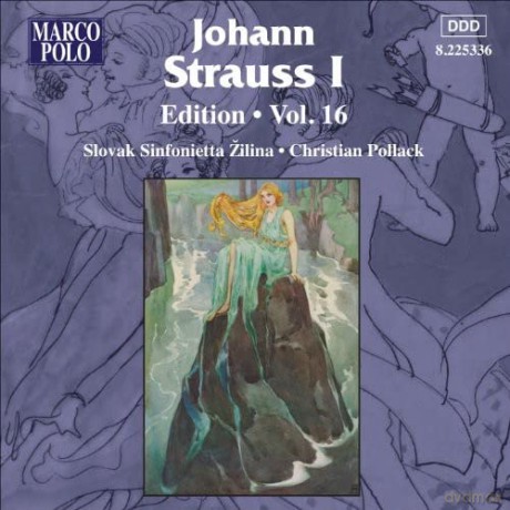 Johann Strauss I (1804-1849): Johann Strauss Edition Vol.16 [CD]